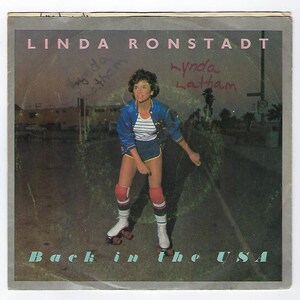 Linda Ronstadt - Back In The USA / White Rhythm & Blues - 45rpm - 1978