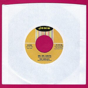 キャデラック - オー、オー・ロリータ / ピーク・ア・ブー - 45rpm - 1958