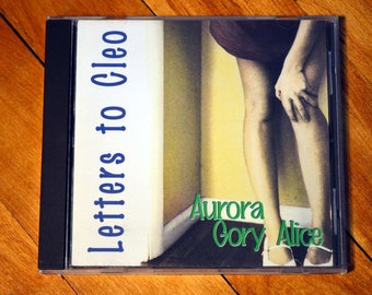 Letters To Cleo - Aurora Gory Alice - Cherry Disc Version - Compact Disc - 1993