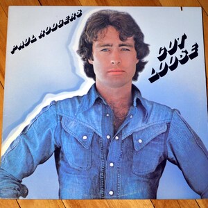 Paul Rodgers - Cut Loose - Prensa original - Disco de vinilo - 33 rpm - 1983