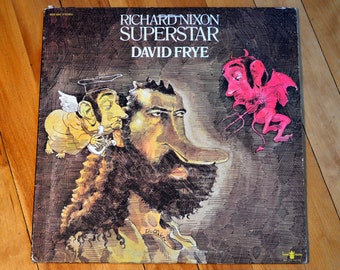 David Frye - Richard Nixon Superstar - Original Pressing - Vinyl Record - 33 rpm - 1971