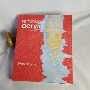 Rethinking Acrylic How to Book, Acrylic Tutorials, Painting Guide Book, Acrylic Painting