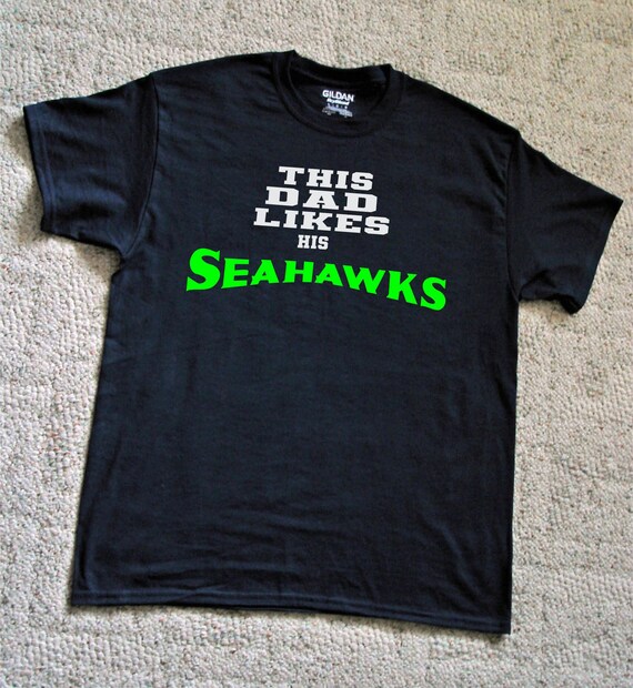 seahawks dad shirt
