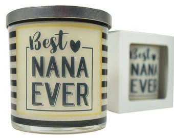 Best Nana Ever Candle - Natural Soy Candle, 12 oz Glass Soy Candle, Gift Idea, Nana Gifts For Christmas, Nana Gifts, Gift For Nana Christmas