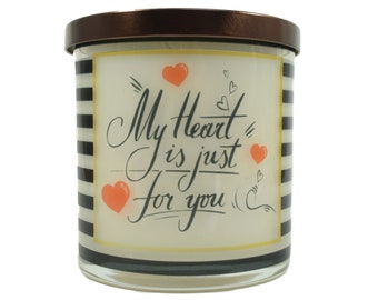 My Heart Is Just For You - Natural Soy Candle, Gift Idea, Message Candle, Valentine Gift, Valentine For Her, Valentine