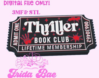 Thriller Book Club Ticket 3D Print File | STL 3MF Digital Download | STL Digital File | Digital File | Bookshelf Decor | Bookshelf Sign | 3D
