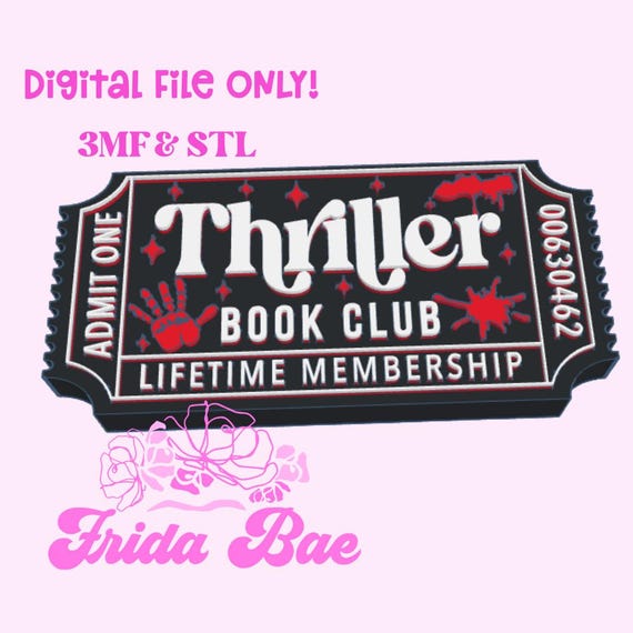 Thriller Book Club Ticket 3D Print File | STL 3MF Digital Download | STL Digital File | Digital File | Bookshelf Decor | Bookshelf Sign | 3D
