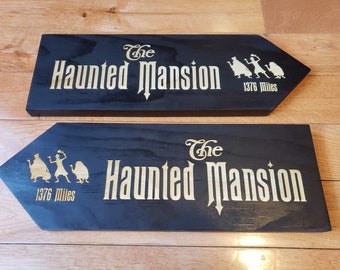 large Custom Directional sign with distance from your home to the haunted mansion