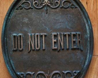 Haunted Mansion Attraction Do Not Enter Plaque Sign