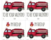 I'm Fired Up to Be Your Valentine! Printable Cards, Valentine's Day Class Gift, Punny Fire Truck Vday Card, Clever, Cute