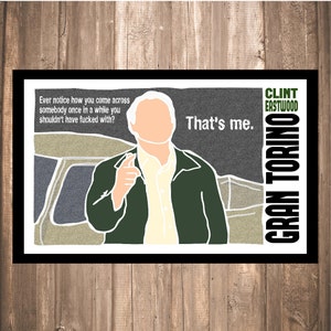 INSTANT DOWNLOAD - Gran Torino &quot;That&#39;s Me&quot; Print