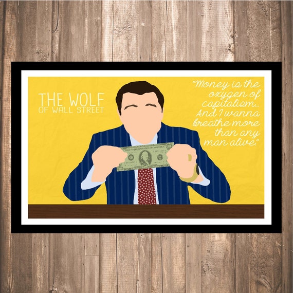 INSTANT DOWNLOAD - The Wolf of Wall Street "Money is Oxygen" Print