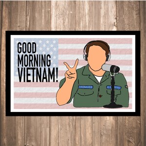 INSTANT DOWNLOAD - Good Morning Vietnam! Print