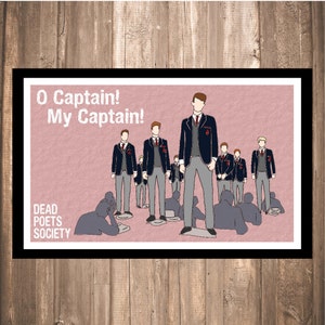 INSTANT DOWNLOAD - Dead Poets Society &quot;O Captain! My Captain!&quot;  Print