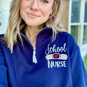 School Nurse Sweatshirt for women, monogram school nurse quarter zip, pediatric nurse sweatshirt, personalized school nurse staff gift