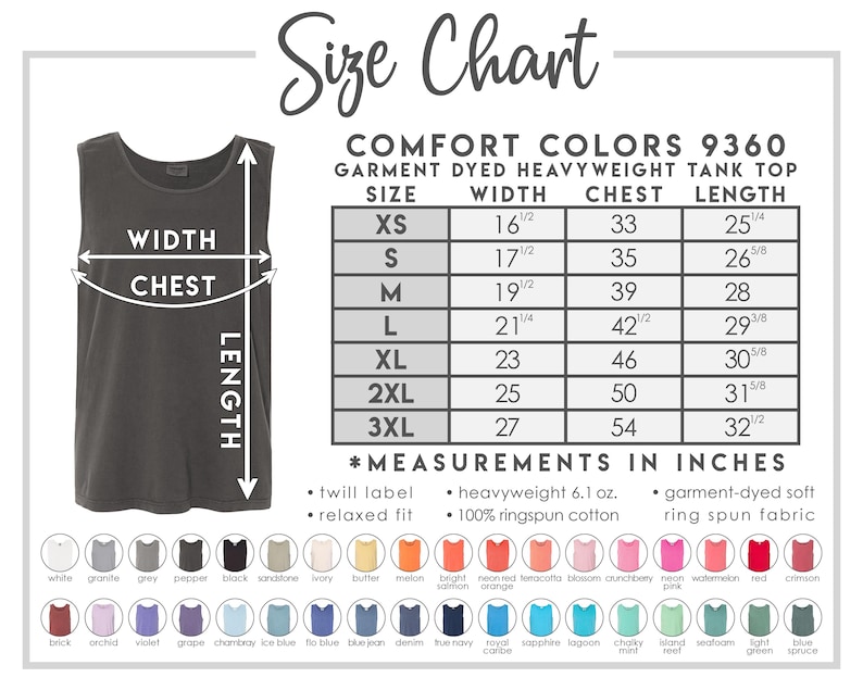 May include: Size chart for a Comfort Colors 9360 garment-dyed heavyweight tank top. The chart includes measurements in inches for width, chest, and length, ranging from XS to 3XL. The chart also shows a variety of available colors.