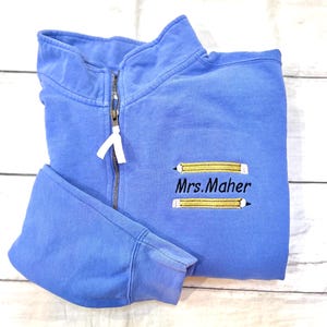 Teacher Comfort Colors Quarter Zip Name Personalized Pencil Sweatshirt, Teacher Gift Sweatshirt