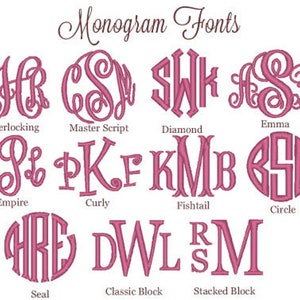 May include: A chart showing 10 different monogram font styles. The fonts are shown in pink and the names of the fonts are listed below each example. The fonts include Interlocking, Master Script, Diamond, Emma, Empire, Curly, Fishtail, Circle, Seal, Classic Block, and Stacked Block.