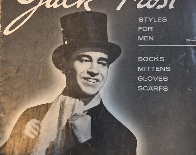 Jack Frost Styles For Men Volume 63. FREE SHIPPING. Old Vintage Condition. Slightly torn pages.