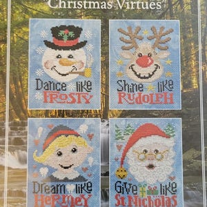 May include: A set of four cross-stitch patterns featuring Christmas characters. The patterns are titled "Dance like Frosty", "Shine like Rudolph", "Dream like Hermey", and "Give like St. Nicholas".