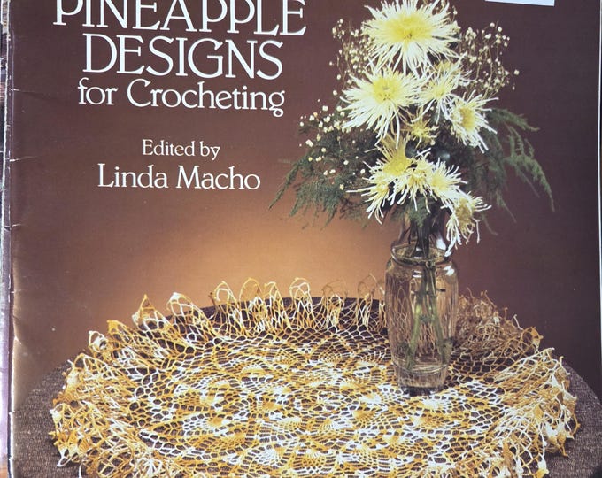 Dover Needlework Treasury of Pineapple Designs to Crochet. FREE Shipping. Preowned Used Condition.