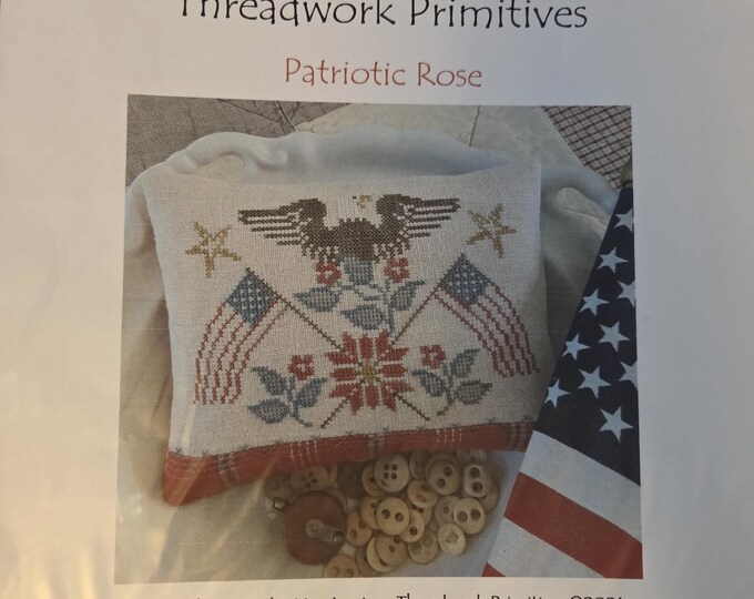 Threadwork Primitives Patriotic Rose Cross Stitch Pattern. FREE SHIPPING. Used Condition