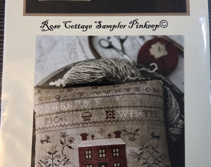 Stacy Nash Primitives Rose Cottage Sampler Pinkeep Cross Stitch Pattern. Estate Sale Preowned Good Cond.