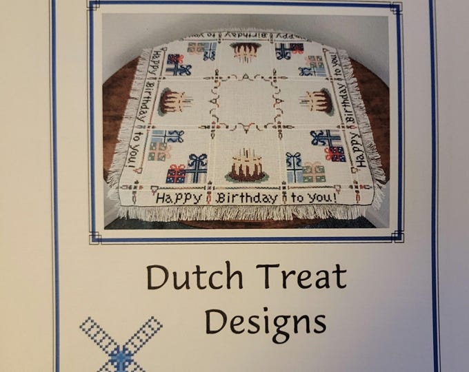 Dutch Treat Designs Happy Birthday Topper Cross Stitch Pattern. Free Shipping. Good Condition.