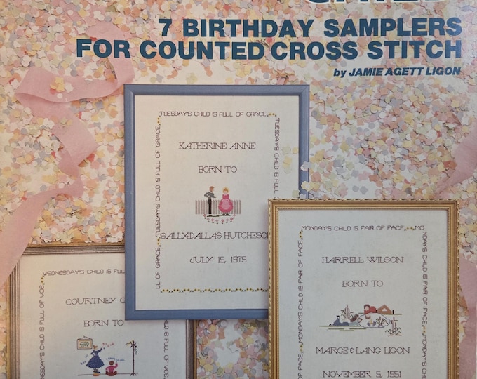 Mondays Child 7 Birthday Samplers Cross Stitch Pattern - FREE SHIPPING. Used Older Condition.