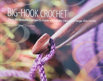 Big Hook Crochet Crochet Pattern Book. FREE SHIPPING. Good Condition