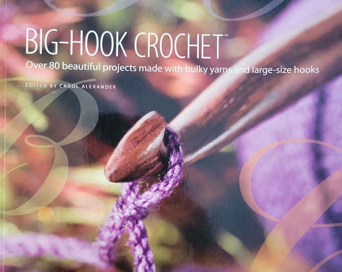 Big Hook Crochet Crochet Pattern Book. FREE SHIPPING. Good Condition