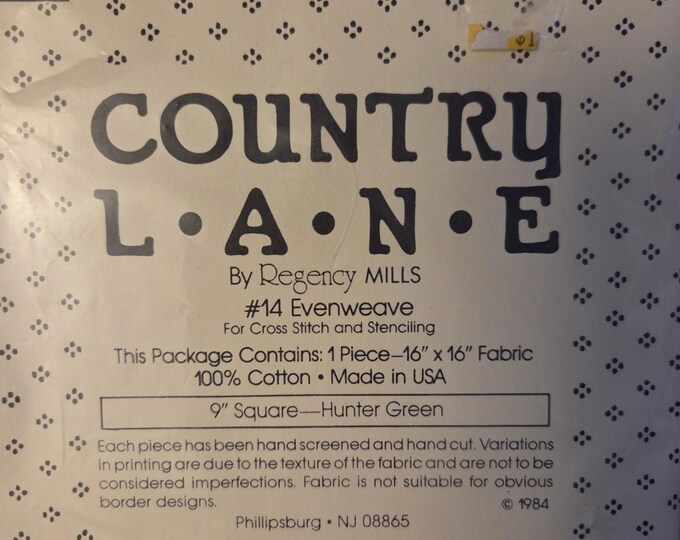 Country Lane #14 Evenweave 16x16 Fabric with 9" Square Hunter Green . FREE SHIPPING.