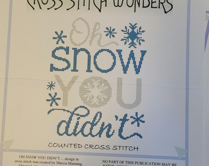 Cross Stitch Wonders Oh Snow You Didnt Cross Stitch Pattern. Free Shipping. Used Condition. Chart was folded in half.