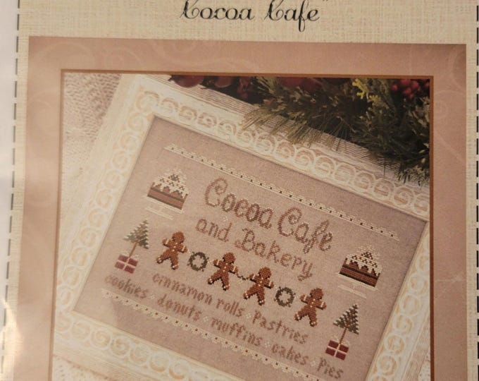 Little House Needleworks Cocoa Cafe Cross Stitch Pattern. FREE SHIPPING.