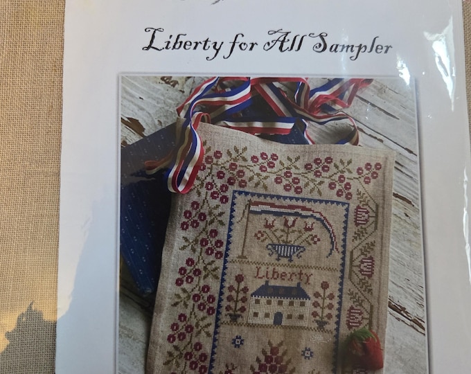 Stacy Nash Designs Liberty for all Sampler Counted Cross Stitch Chart, Fabric, and Floss Kit.  FREE SHIPPING. Good Condition.