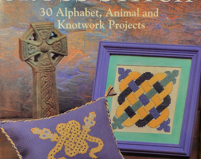 Celtic Cross Stitch 30 Alphabet, Animal and Knotwork Projects Pattern Book. FREE SHIPPING. 127 pages