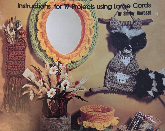 Crochet for Home Decor 19 Projects Using Large Cords. FREE SHIPPING. Old Used Condition.