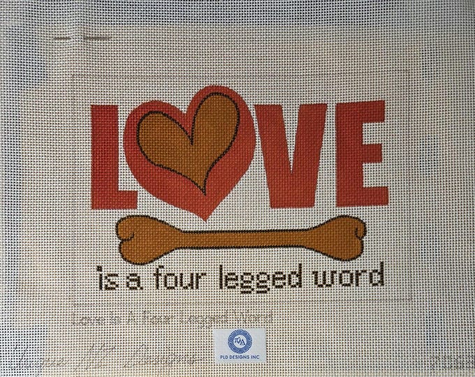 NZ Love Is A Four Legged Word Needlepoint Canvas 6.5"x9.5" 13 Mesh New Preowned Condition. Free Shipping.