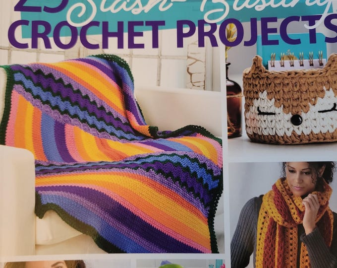 Annie's Crochet 25 Stash Busting Crochet Projects. FREE SHIPPING. New Condition.
