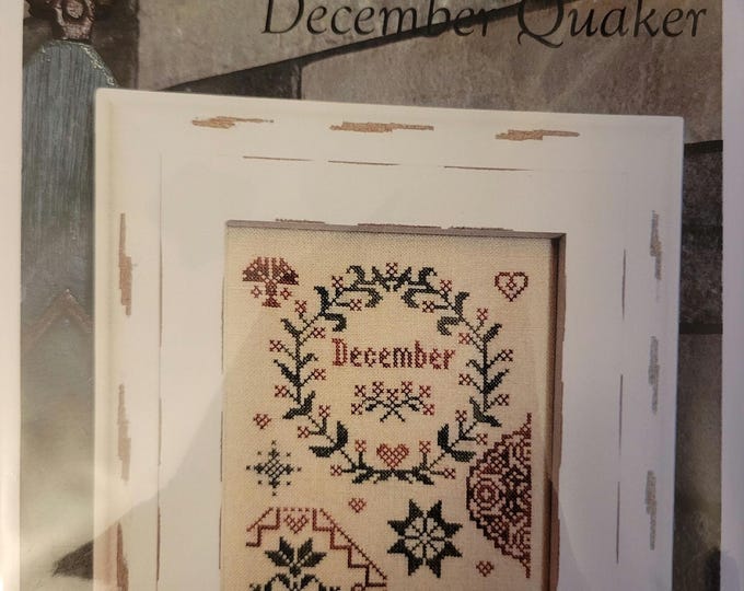 From the Heart December Quaker Cross Stitch Pattern. FREE SHIPPING.