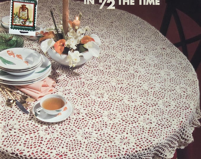 Annies Attic Tablecloths in 1/2 the time to crochet. FREE SHIPPING. Preowned Used Condition.