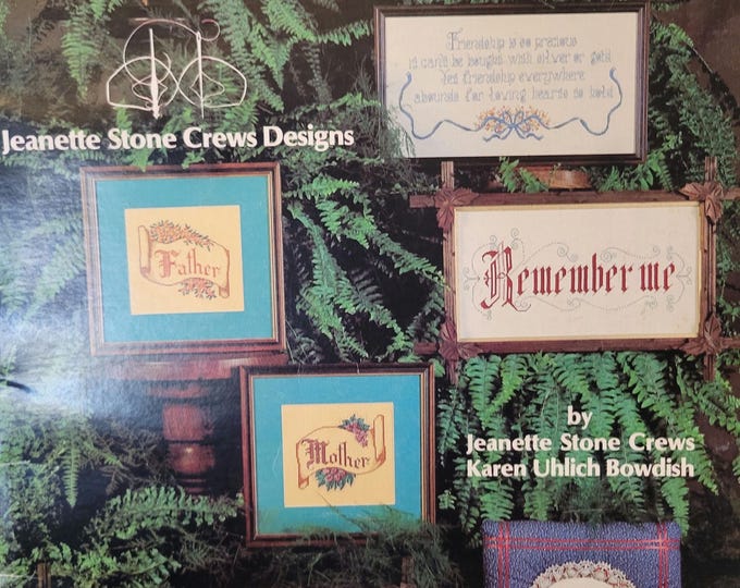 Jeanette Stone Crews Designs Sample of Love Sayings Cross Stitch Pattern - FREE SHIPPING