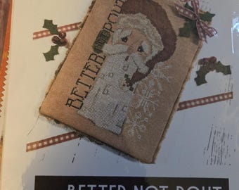 Thats So Kelly Better Not Pout. Cross Stitch Pattern. FREE SHIPPING. Good Condition.