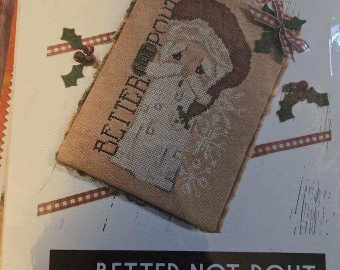 Thats So Kelly Better Not Pout. Cross Stitch Pattern. FREE SHIPPING. Good Condition.