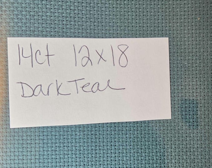 14ct 12"x18" Aida Cloth Dark Teal. Preowned and Repackaged. FREE SHIPPING.