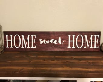 HOME sweet HOME 36"x8" wood sign