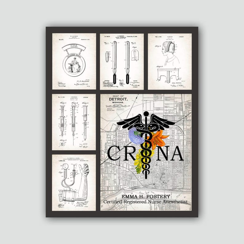 May include: A vintage medical illustration collage featuring a map of Detroit, Michigan, with the acronym CRNA and the text "Emma H. Fostery, Certified Registered Nurse Anesthetist". The collage also includes vintage medical patent drawings.