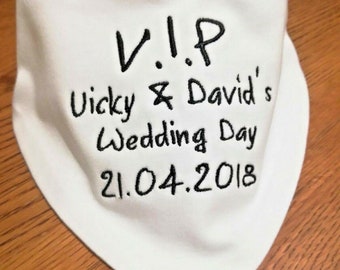 WEDDING DAY / VIP Personalised / Embroidered White Bandana Bib