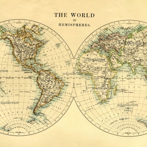 Antique World Map in Hemispheres Vintage (1887) Map 8.5” x 14” to 35” x 44” 300 dpi  in Ultra High Resolution Instant Digital Download