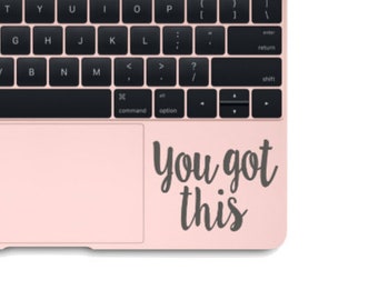 You Got This Sticker - Vinyl Decal - Motivational Decal - Inspirational Sticker - You Got This Decal - Car Decal - Laptop Sticker - Decals